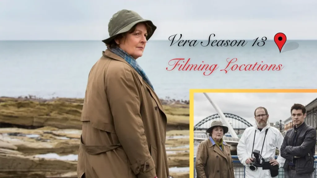 Where Was ITV's Series Vera Season 13 Filmed