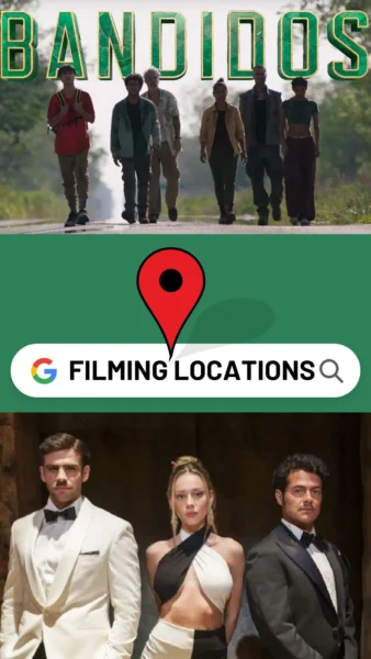 Bandidos Filming Locations