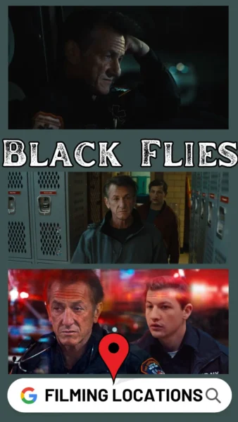 Black Flies Filming Locations