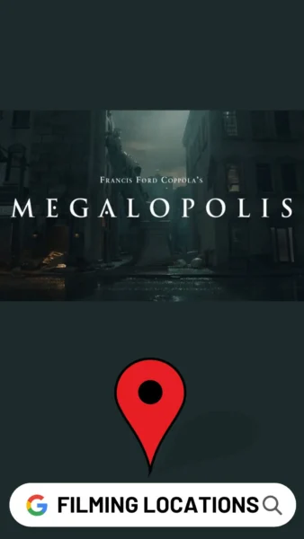 Megalopolis Filming Locations