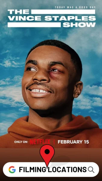 The Vince Staples Show Filming Locations