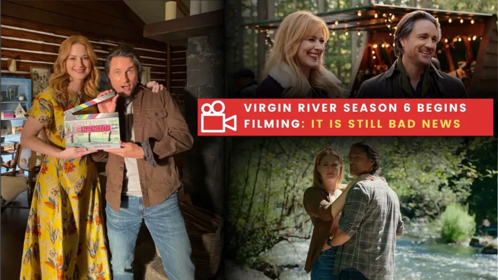 Virgin River Season 6 Begins Filming_ It is Still Bad News