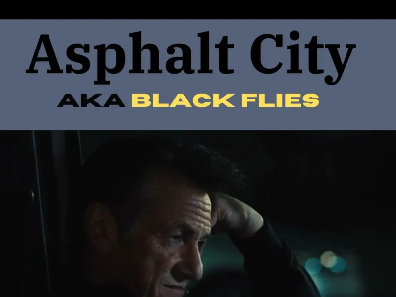 Where Is Asphalt City Filmed