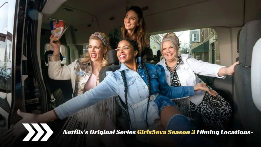 Where Is Netflix's Series Girls5eva Season 3 Filmed