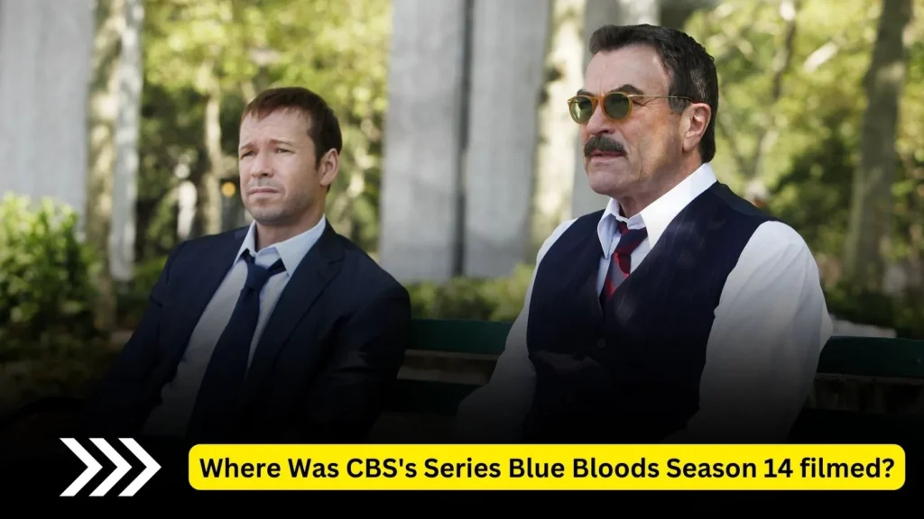 Where Was CBS's Series Blue Bloods Season 14 filmed