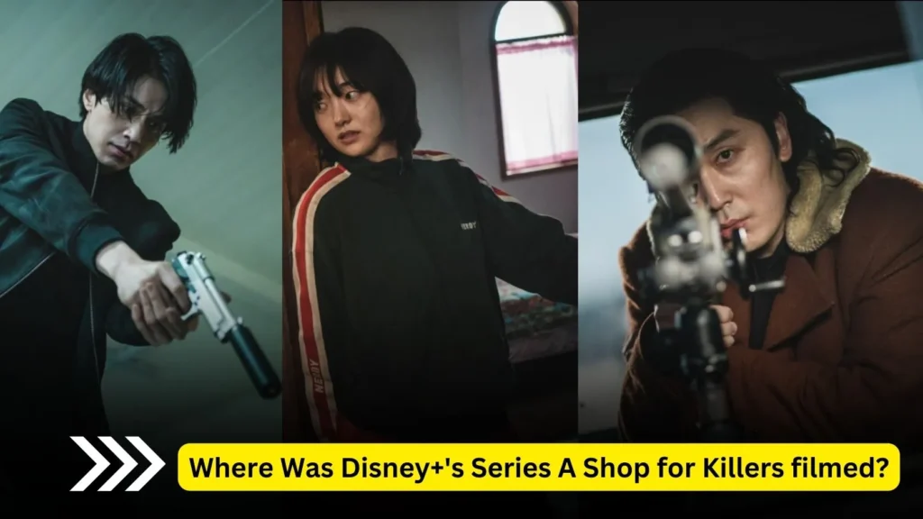 Where Was Disney+'s Series A Shop for Killers filmed