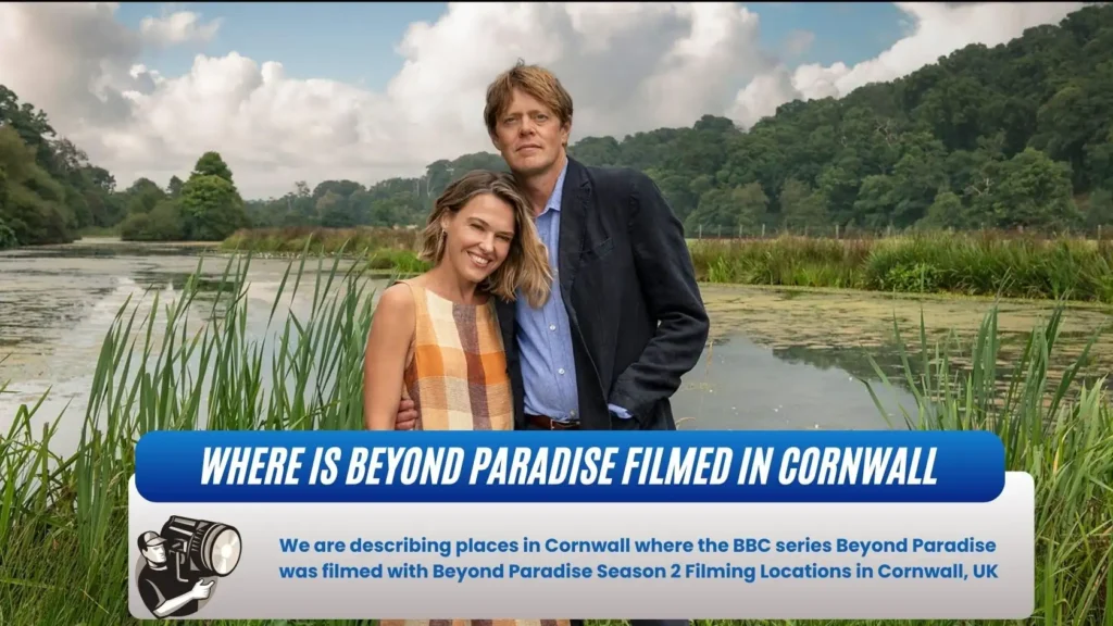Beyond Paradise Season 2 Filming Locations in Cornwall, UK