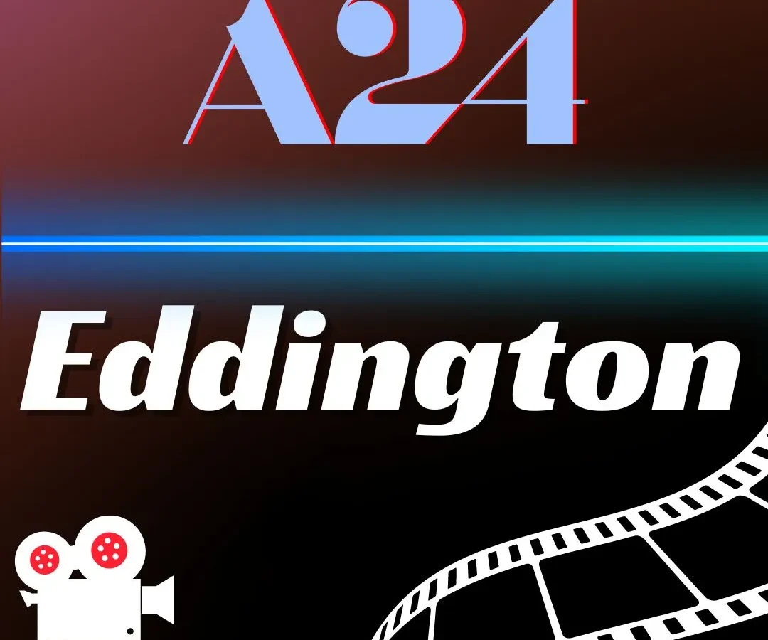 Where Is Eddington Filmed