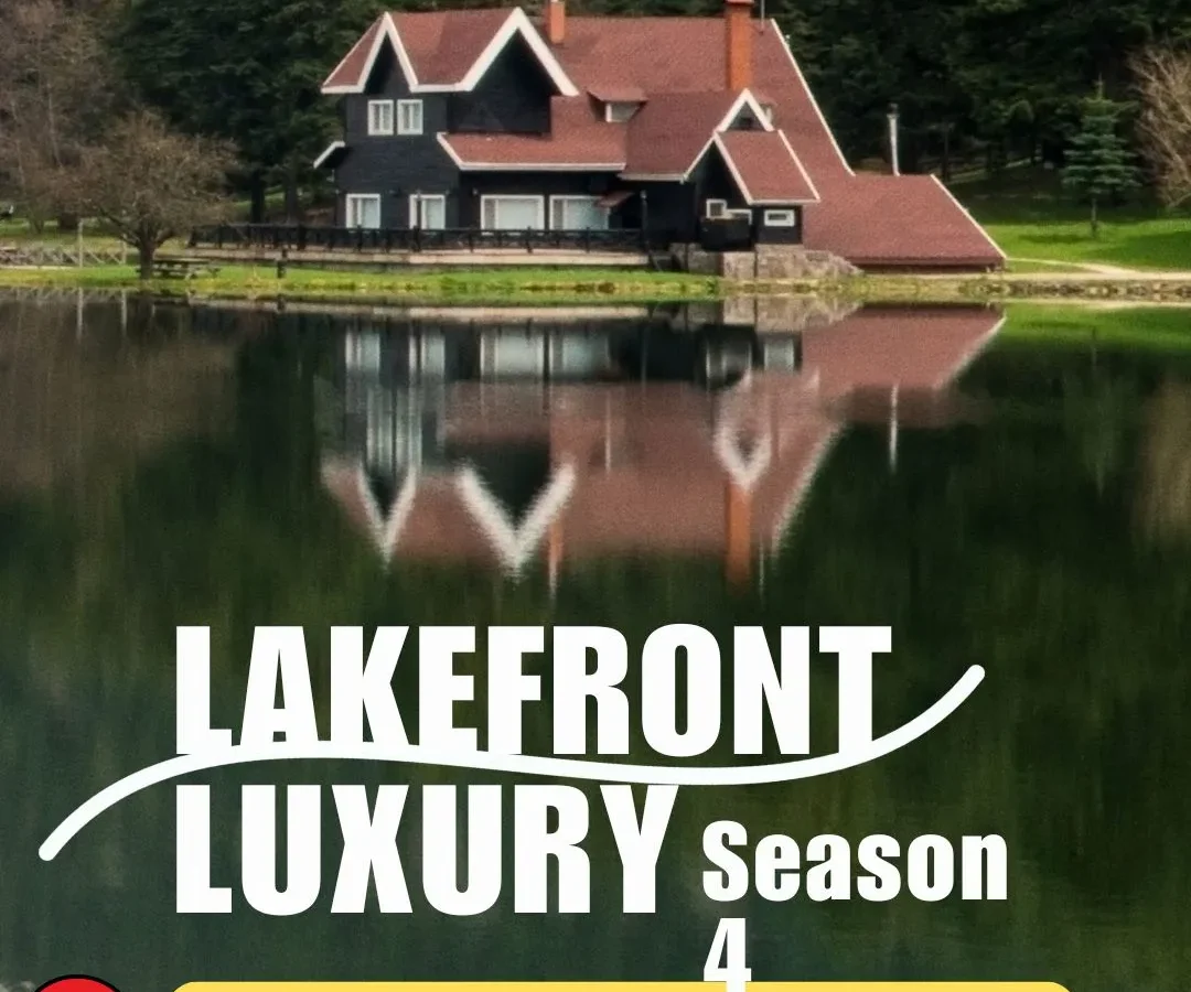 A Look at the 2024 Lakefront Luxury Filming Locations