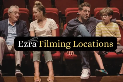 Behind the Scenes_ Exploring Ezra Filming Locations