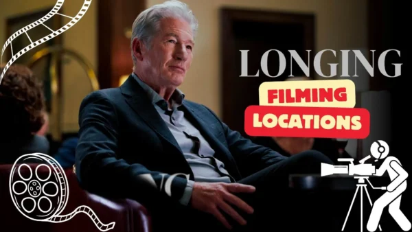 Longing Filming Locations