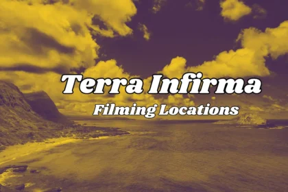 Terra Infirma Filming Locations