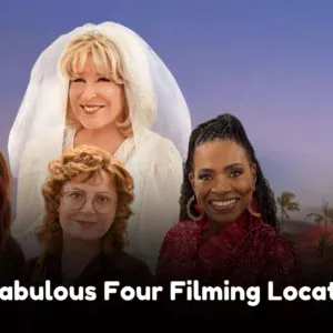 The Fabulous Four Filming Locations