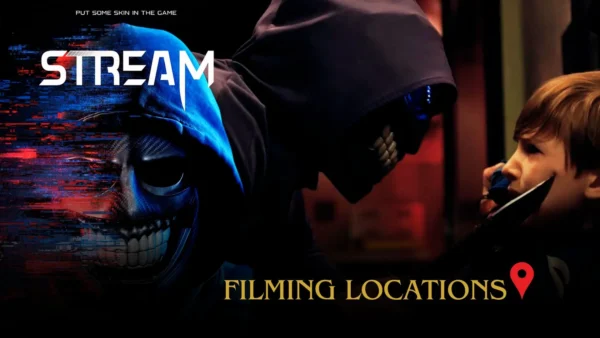 Stream Filming Locations