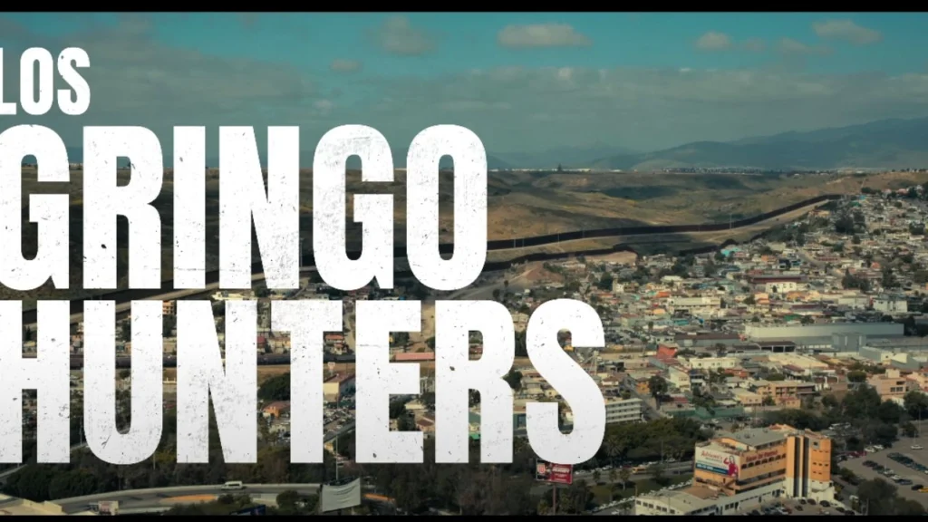 U.S.-Mexico Border in The Gringo Hunters