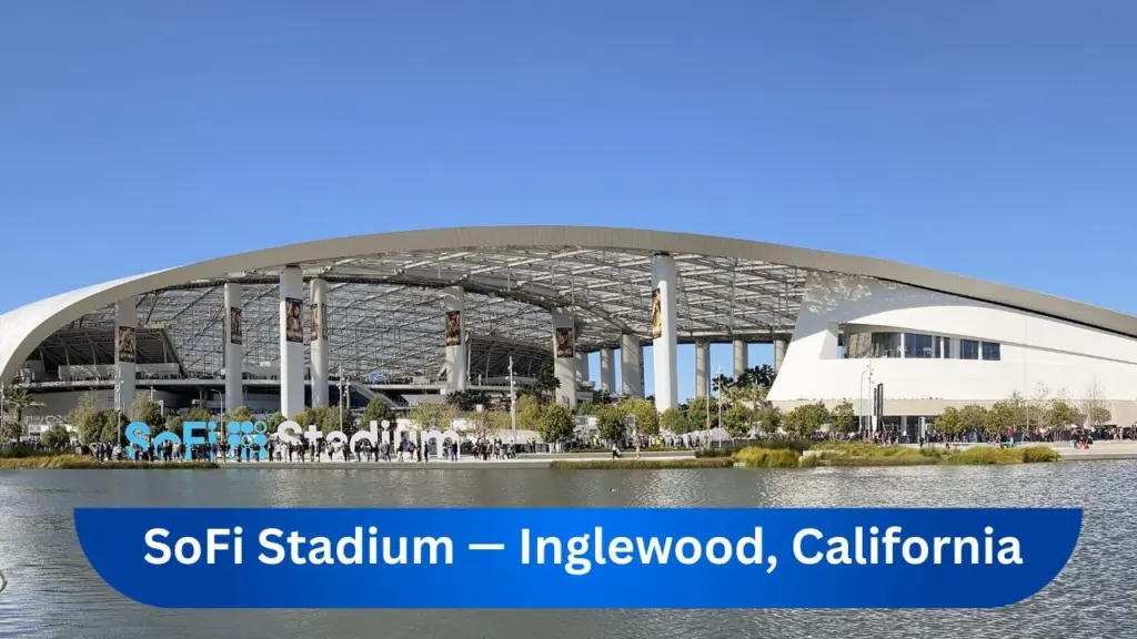 SoFi Stadium — Inglewood, California